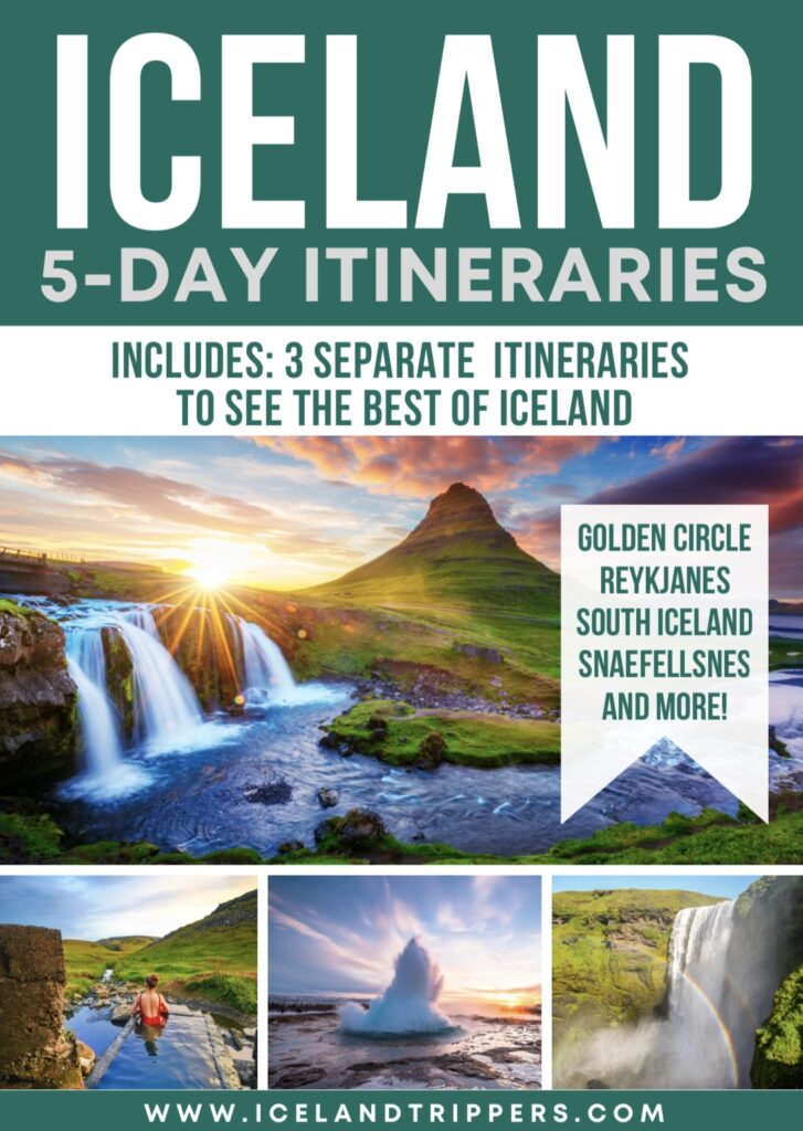 cover graphic for a 5 day iceland itinerary which features 3 separate itineraries for iceland travel in 5 days